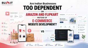 Are Indian Businesses Too Dependent on Amazon and Flipkart Instead of E-commerce Website Development