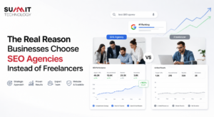 The Real Reason Businesses Choose SEO Agencies Instead of Freelancers